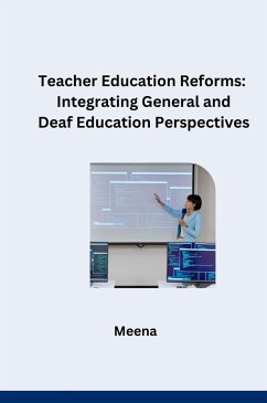 Comparative Analysis of Teacher Education Programs: General vs. Deaf Education - Meena