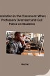 Escalation in the Classroom: When... - Bild 1
