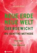 NEUE ERDE - NEUE WELT - ÜBERGEWICHT -... - Bild 1