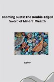 Booming Busts: The Double-Edged Sword of Mineral Wealth