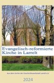 Die evangelisch-reformierte Kirche in Larrelt