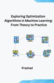 Optimization Algorithms for Machine Learning: Theory and Practice