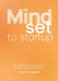 Mindset to Startup Mindset to Startup