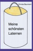 Meine schönsten Laternen