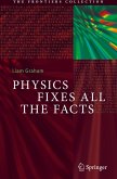 Physics Fixes All the Facts