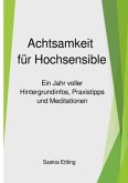 Achtsamkeit für Hochsensible