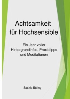 Achtsamkeit für Hochsensible - Ettling, Saskia