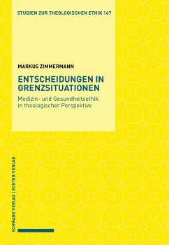 Entscheidungen in Grenzsituationen - Zimmermann, Markus