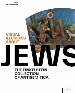 Visual Illusions about Jews - Wiesemann, Falk