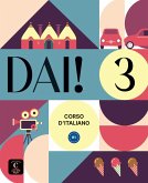 Dai! 3 B1. Libro dello studente e degli esercizi con audio e video