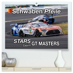 Schwaben Pfeile - STARS beim GT MASTERS (hochwertiger Premium Wandkalender 2025 DIN A2 quer), Kunstdruck in Hochglanz - Schweinle & Dieter Wilczek, Michael