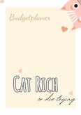 Budget Planer deutsch A5 - cat rich or die trying - undatiert 1 Jahr -