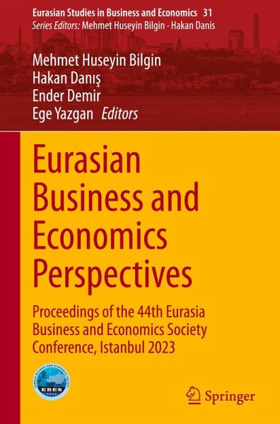 Eurasian Business and Economics Perspectives Eurasian Business and Economics Perspectives