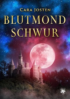 Blutmondschwur - Josten, Cara