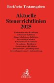 Aktuelle Steuerrichtlinien 2025