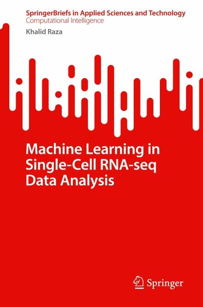 Machine Learning in Single-Cell RNA-seq Data Analysis Machine Learning in Single-Cell RNA-seq Data Analysis