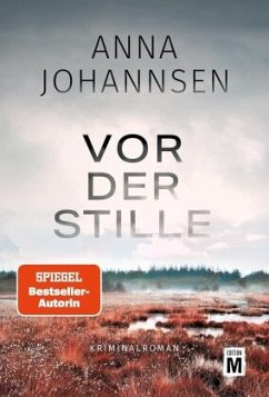 Vor der Stille - Johannsen, Anna