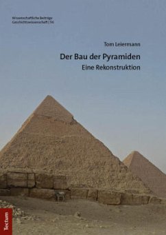 Der Bau der Pyramiden - Leiermann, Tom