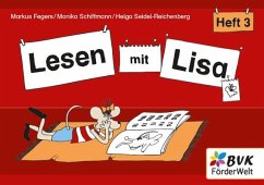 Lesen mit Lisa - Heft 3 - Fegers, Markus;Schiffmann, Monika;Seidel-Reichenberg, Helga