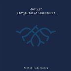 Juuret Karjalan kannaksella (eBook, ePUB)