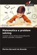 Matematica e problem solving - Bild 1