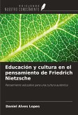 Educación y cultura en el pensamiento de Friedrich Nietzsche