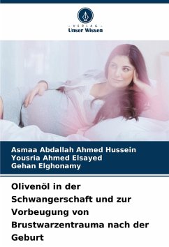 Cover Olivenöl in der Schwangerschaft und zur Vorbeugung von Brustwarzentrauma nach der Geburt