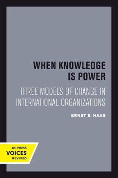 When Knowledge Is Power - Haas, Ernst B.