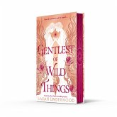 Gentlest of Wild Things. Exclusive Export Only Edition Gentlest of Wild Things. Exclusive Export Only Edition