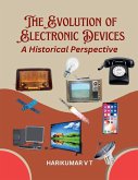 The Evolution of Electronic Devices