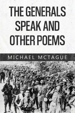 The Generals Speak and Other Poems - McTague, Michael