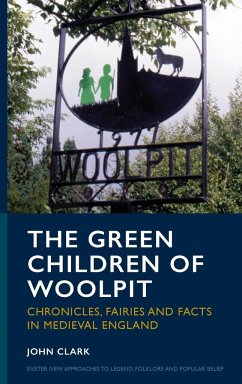 The Green Children of Woolpit - Clark, John