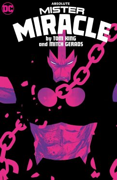 Absolute Mister Miracle by Tom King and Mitch Gerads - Gerads, Mitch; King, Tom