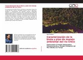 Caracterización de la biota y plan de manejo ambiental del río Chico