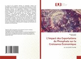 L'Impact des Exportations de Phosphate sur la Croissance Économique L'Impact des Exportations de Phosphate sur la Croissance Économique