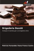 Brigaderia Docelê