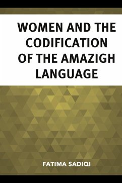 Women and the Codification of the Amazigh Language - Sadiqi, Fatima
