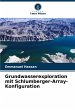 Grundwasserexploration mit... - Bild 1