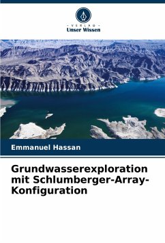 Grundwasserexploration mit Schlumberger-Array-Konfiguration - Hassan, Emmanuel