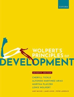 Wolpert's Principles of Development - Martinez Arias, Alfonso; Tickle, Cheryll; Wolpert, Lewis; Placzek, Marysia