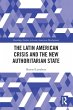 The Latin American Crisis and the New... - Bild 1