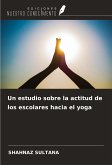 Un estudio sobre la actitud de los escolares hacia el yoga