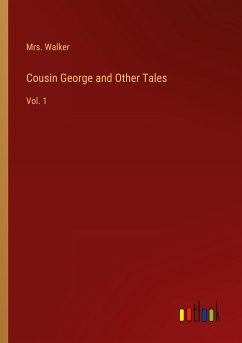 Cousin George and Other Tales