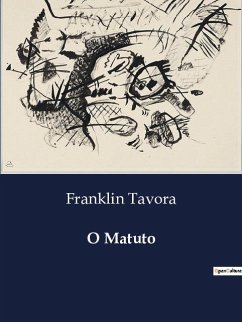 O Matuto - Tavora, Franklin