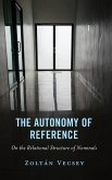 Autonomy of Reference Autonomy of Reference