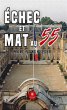 Échec et mat au 55 (eBook, ePUB) - Bild 1
