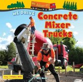 We Drive Concrete Mixer Trucks We Drive Concrete Mixer Trucks