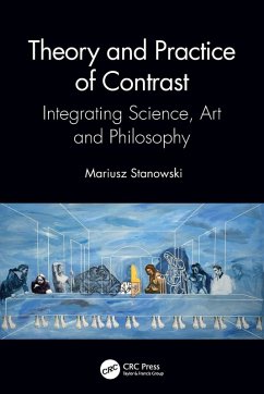 Theory and Practice of Contrast - Stanowski, Mariusz