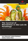 The Carnival of Marchinhas in São Luiz do Paraitinga
