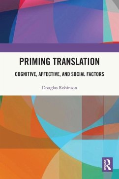 Priming Translation - Robinson, Douglas